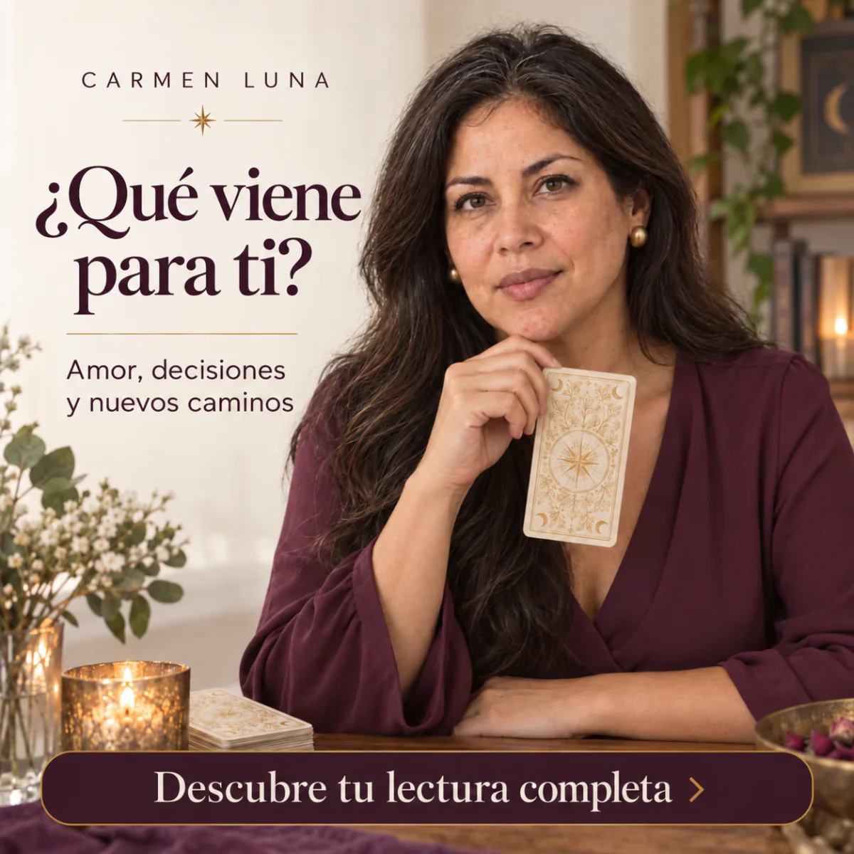 Carmen Luna. ¿Qué viene para ti? Amor, decisiones y nuevos caminos. Descubre tu lectura completa.